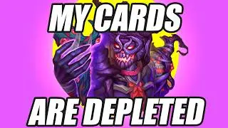MY CARDS! MY CARDS! MY CARDS!  ARE DEPLETED
