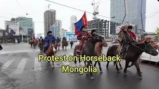 PROTEST ON HORSEBACK: VOICES OF MONGOLIA