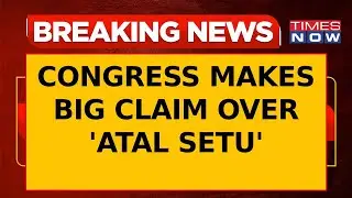 Faceoff Over 'Atal Setu Bridge': Congress Makes Big Claim, Project Manager Fact-Checks