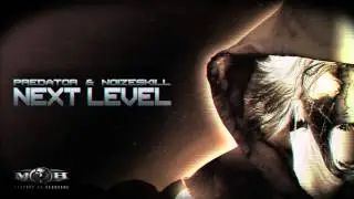 Predator & Noizeskill Next Level [preview]