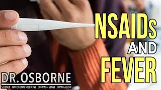 Should you take NSAIDS to reduce your fever?