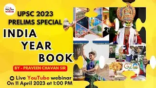 UPSC 2023  |  PRELIMS SPECIAL  |  INDIA YEAR BOOK  |  BY - PRAVEEN CHAVAN SIR