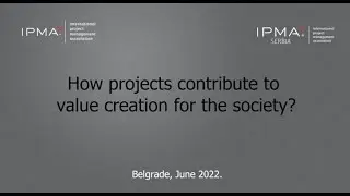 How projects contribute to value creation in the society?