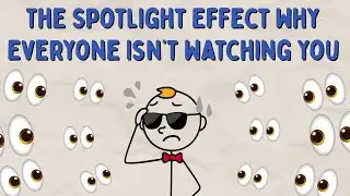 How To Outsmart The Spotlight Effect