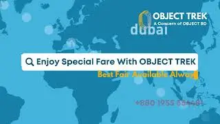 Best Fare Available Always with OBJECT TREK | A Concern of OBJECT BD