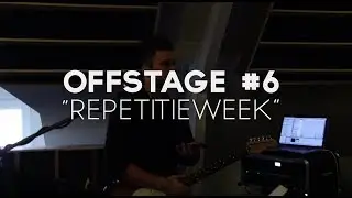 OFFSTAGE #6 - REPETITIEWEEK - Tom Frantzis