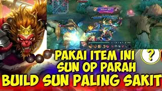 PAKAI ITEM INI SUN OP PARAH | BUILD SUN JUNGLER PALING SAKIT‼️