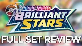 Brilliant Stars Complete Set Review! (Pokemon TCG)