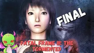 Fatal Frame III: The Tormented Final | Dragan Kill live stream