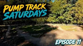 Whatcom Falls Pump Track - Super Fun Dirt Pumptrack in Bellingham -  PTL Saturdays EP 11