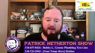 5-20-25 Patrick Netherton Show