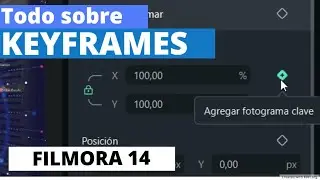 De Cero a Experto: Keyframes en Filmora 14 ¡Transforma tus Videos!
