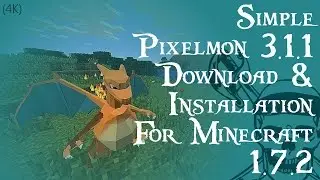 (4K) Simple Pixelmon 3.1.1 Download and Installation for minecraft 1.7.2