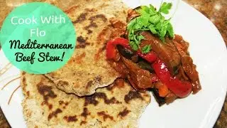 MEDITERRANEAN BEEF STEW || COOK WITH FLO 'CWF' (EP 1)