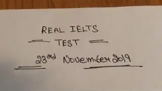 Real reading and writing test predictions 23/11/2019 Ielts |The invigilator