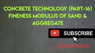 🛑Fineness modulus of Sand & aggregate. #Fineness Modulus of Aggregate #civilengineering Part-16