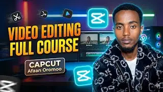 Video editing full course for beginners in capcut | Afaan Oromoo #oromo 