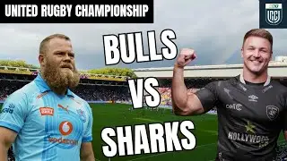 BLUE BULLS vs SHARKS PREVIEW | SOUTH AFRICAN DERBY IN A SOLD OUT KINGS PARK!! 