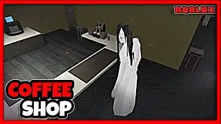 SCARY COFFEE SHOP [ HORROR ] : DO NOT Work the Night Shift Here | Roblox | Gameplay Walkthrough