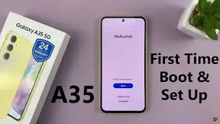 Samsung Galaxy A35 5G: первая загрузка и настройка (пошаговое руководство)