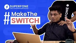 It's time to #MakeTheSwitch to Superfone