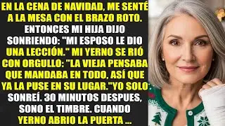 En la cena de Navidad, mi hija se rió de mi brazo roto… y dijo  “Mi esposo te dio una lección ”