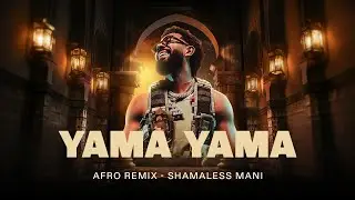 Yama Yama &ndash; Arabic Afro House Remix | Shameless Mani 🔥 (Afro / Tribal / Dance Remix)