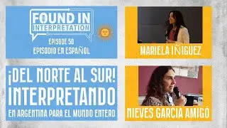 Ep. 50 - La Riqueza de la Interpretación en Argentina