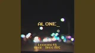 Alone