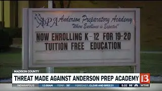 Threat made against Anderson Prep Academy