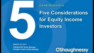 5 Considerations for Equity Income Investors - Ehren Stanhope, CFA
