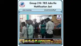 Group 2 Ki  783 Jobs Ka Notification Jari  @zedchannelhyd