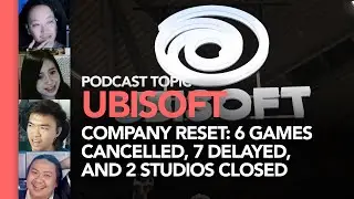 Ubisoft Company Reset: 6 games cancelled, 7 delayed, and 2 studios closed