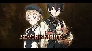 Seven knights revolution| [AMV] | Control