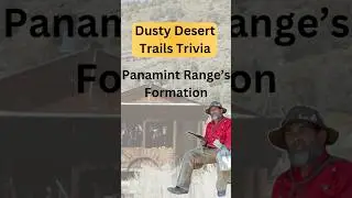 Panamint City -  Panamint Range&rsquo;s Formation