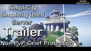 SimpliCity - Trailer - Non-PvP, Grief Protection