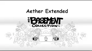 Aether - The Basement Collection Extended