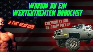 Warum du ein Wertgutachten brauchst | Chevrolet K10 US Army Pickup | 2 Pac Herford