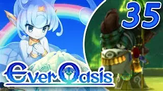 Ever Oasis Part 35 ~ THE WHITE LUMITE ~ THE END IS NEAR Gameplay Walkthrough