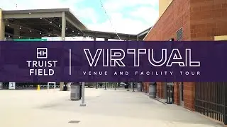 Truist Field - Virtual Venue Tour