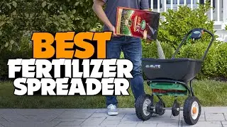 TOP 5: Best Fertilizer Spreader 2022 | For Your Lawn and Garden!