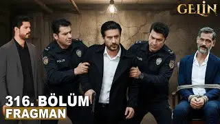 Gelin Dizisi 3. Sezon 316. B&ouml;l&uuml;m Fragmanı