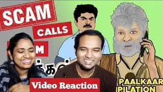 Scam Call Uthav Paalkaar Compilation 😁😂🤪🤭| Cat Toonz Video Reaction | Tamil Couple Reaction