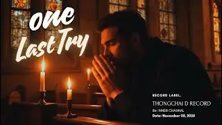 One Last Try - INNER CHANNAL [OFFICIAL MV] [2K]