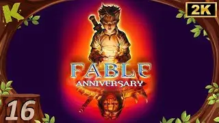 Fable 1 Anniversary FR 100% en Mal&eacute;fique #16/33 Sauvetage & Trahison (2K) Let's play