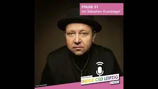 Special mit Sebastian Krumbiegel (Botschafter CSD Leipzig 2025)