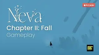 Exploring Chapter II: Fall | Neva gameplay