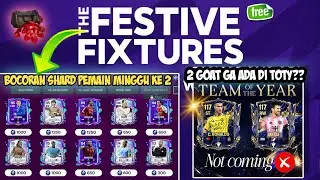 RONALDO & MESSI GA ADA DI TOTY?? BOCORAN SHARD PEMAIN MINGGU KE 2 EVENT FESTIVE FITURES FC MOBILE 26