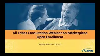 All Tribes Consultation Webinar on Marketplace Open Enrollment