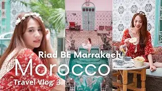 🇲🇦 МОРОККО Влог путешествий 3: Riad BE Marrakech &ndash; Эстетические вибрации и тур по номерам